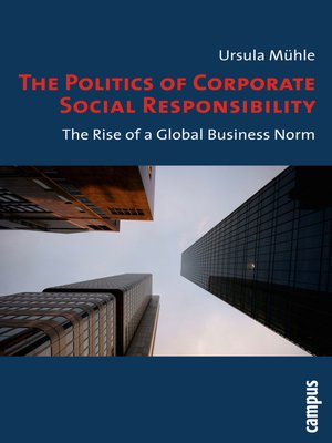 cover image of The Politics of Corporate Social Responsibility